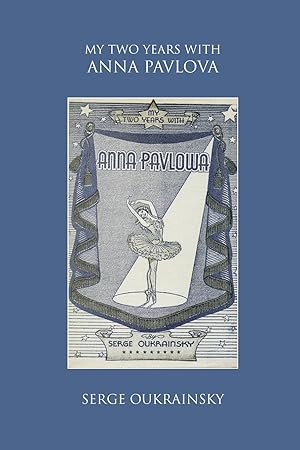 Bild des Verkufers fr My Two Years with Anna Pavlova zum Verkauf von moluna