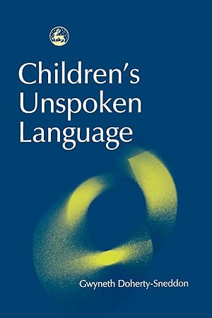 Bild des Verkufers fr Children\ s Unspoken Language zum Verkauf von moluna