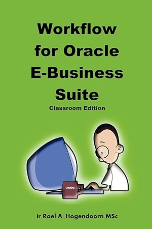 Imagen del vendedor de Workflow for Oracle E-Business Suite (Classroom Edition) a la venta por moluna