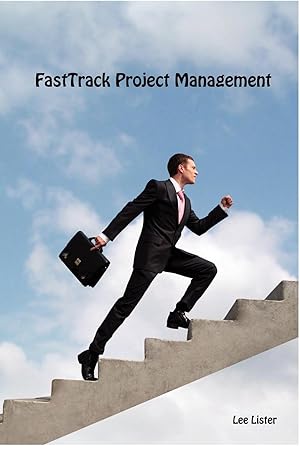 Bild des Verkufers fr FastTrack Project Management zum Verkauf von moluna