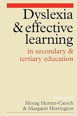 Bild des Verkufers fr Dyslexia and Effective Learning in Secondary and Tertiary Education zum Verkauf von moluna