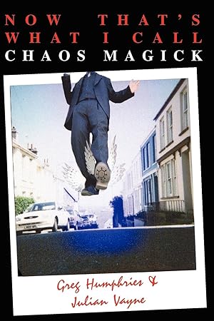 Bild des Verkufers fr Now That\ s What I Call Chaos Magick zum Verkauf von moluna