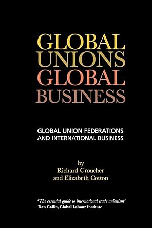 Seller image for Global Unions. Global Business for sale by moluna