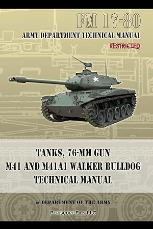 Image du vendeur pour Tanks, 76-MM Gun M41 and M41A1 Walker Bulldog mis en vente par moluna