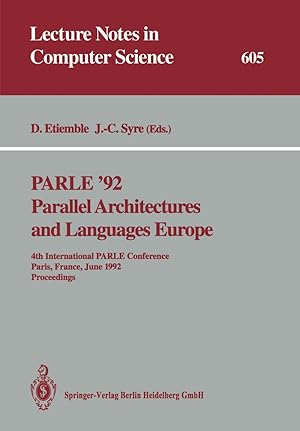 Image du vendeur pour PARLE \ 92. Parallel Architectures and Languages Europe mis en vente par moluna