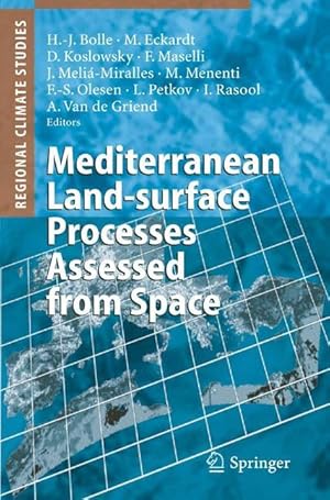 Seller image for Mediterranean Land-surface Processes Assessed from Space for sale by moluna