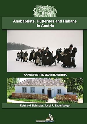Bild des Verkufers fr Anabaptists, Hutterites and Habans in Austria zum Verkauf von moluna