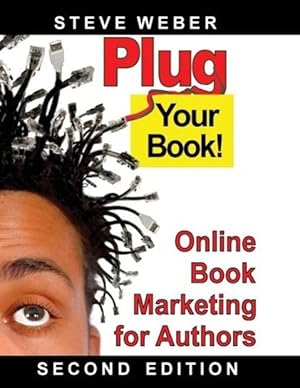 Bild des Verkufers fr Plug Your Book! Online Book Marketing for Authors zum Verkauf von moluna