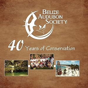 Bild des Verkufers fr Belize Audubon Society zum Verkauf von moluna