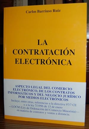 Imagen del vendedor de LA CONTRATACION ELECTRONICA a la venta por Fbula Libros (Librera Jimnez-Bravo)