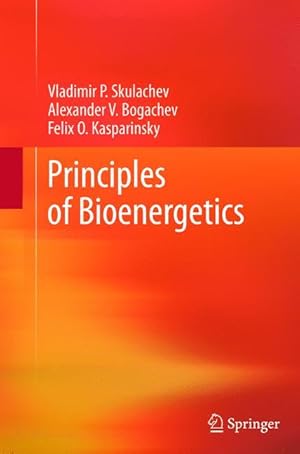Seller image for Principles of Bioenergetics for sale by moluna
