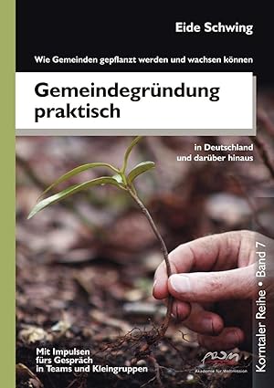 Bild des Verkufers fr Gemeindegrndung praktisch - Wie Gemeinden gepflanzt werden und wachsen koennen zum Verkauf von moluna