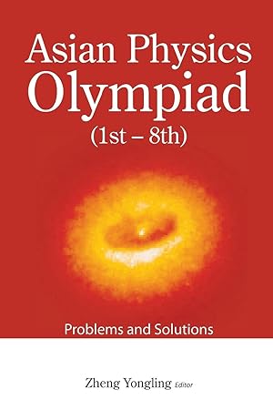 Image du vendeur pour Asian Physics Olympiad (1st-8th) mis en vente par moluna