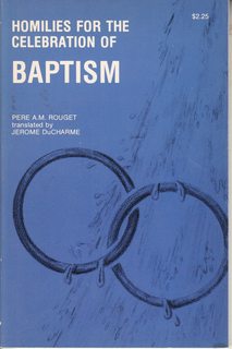 Homilies for the Celebration of Baptism for Children