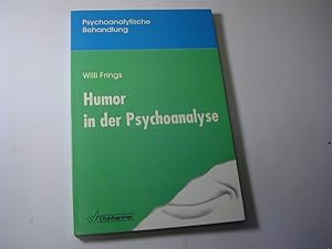 Bild des Verkufers fr Humor in der Psychoanalyse : eine Einfhrung in die Mglichkeiten humorvoller Intervention / Psychoanalytische Behandlung zum Verkauf von Antiquariat Fuchseck