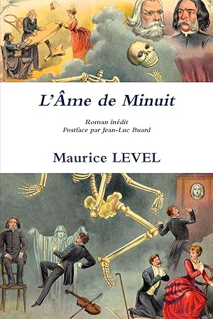 Imagen del vendedor de L\ Ame de Minuit Roman indit Postface par Jean-Luc Buard a la venta por moluna