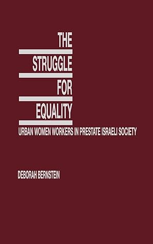 Seller image for The Struggle for Equality for sale by moluna