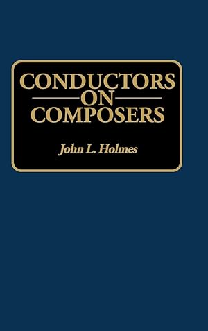 Image du vendeur pour Conductors on Composers mis en vente par moluna