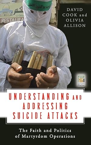 Imagen del vendedor de Understanding and Addressing Suicide Attacks a la venta por moluna