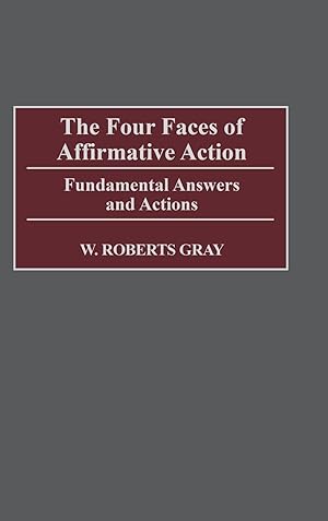 Seller image for The Four Faces of Affirmative Action for sale by moluna