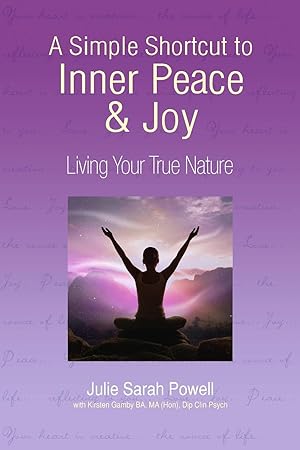 Seller image for A Simple Shortcut to Inner Peace & Joy for sale by moluna