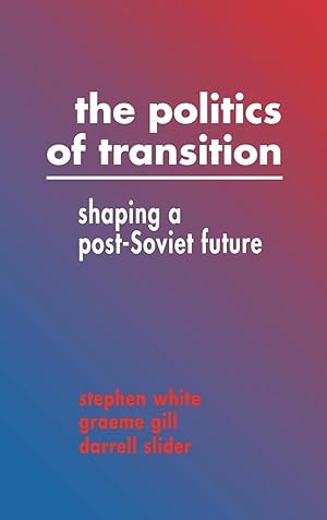 Seller image for The Politics of Transition for sale by moluna