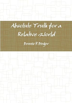 Immagine del venditore per Absolute Truth for a Relative World venduto da moluna