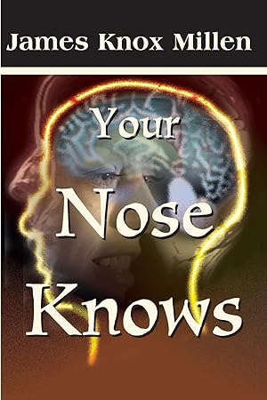 Seller image for Your Nose Knows for sale by moluna