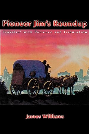 Imagen del vendedor de Pioneer Jim\ s Roundup a la venta por moluna