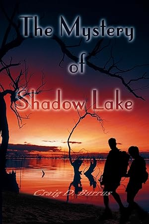 Seller image for The Mystery of Shadow Lake for sale by moluna