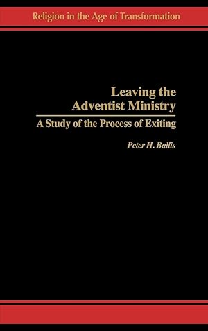 Seller image for Leaving the Adventist Ministry for sale by moluna