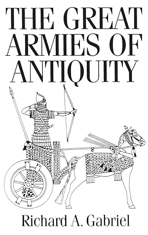 Seller image for The Great Armies of Antiquity for sale by moluna