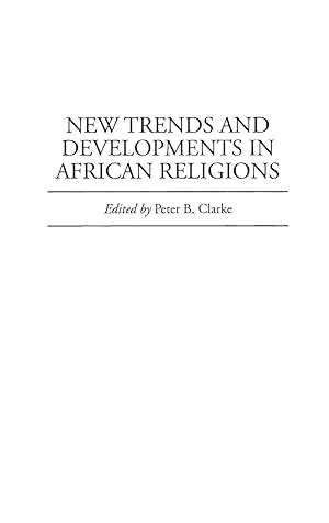 Bild des Verkufers fr New Trends and Developments in African Religions zum Verkauf von moluna