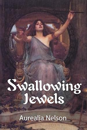 Bild des Verkufers fr Swallowing Jewels zum Verkauf von moluna