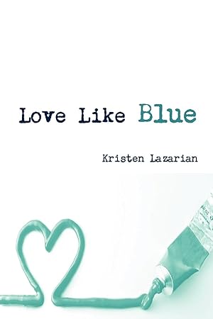 Bild des Verkufers fr Love Like Blue zum Verkauf von moluna