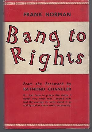 Bang to Rights: An Account of Prison Life