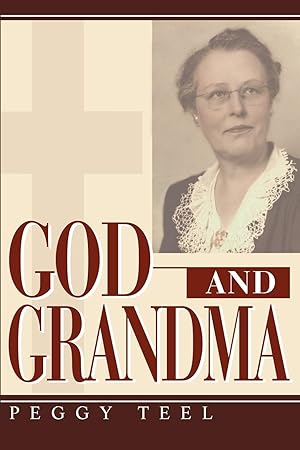 Seller image for God and Grandma for sale by moluna