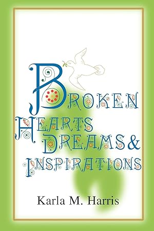 Imagen del vendedor de Broken Hearts Dreams & Inspirations a la venta por moluna