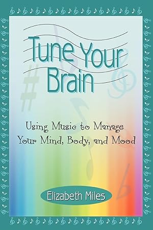Seller image for Tune Your Brain for sale by moluna