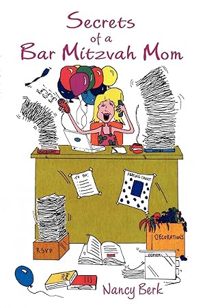 Immagine del venditore per Secrets of a Bar Mitzvah Mom venduto da moluna