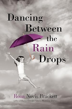 Imagen del vendedor de Dancing Between the Rain Drops a la venta por moluna