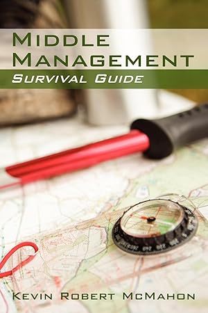 Bild des Verkufers fr Middle Management Survival Guide zum Verkauf von moluna