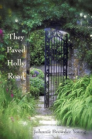Seller image for They Paved Holly Road for sale by moluna