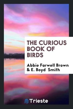 Image du vendeur pour The curious book of birds mis en vente par moluna