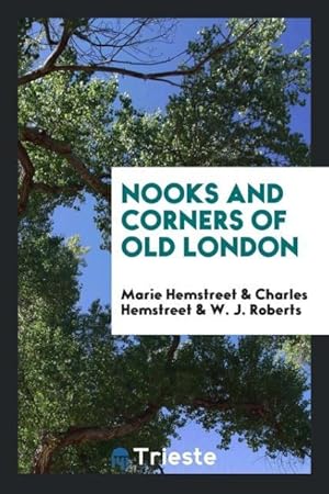 Imagen del vendedor de Nooks and Corners of Old London a la venta por moluna