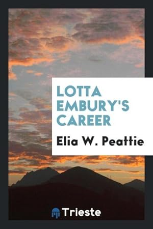 Seller image for Lotta Embury\ s Career for sale by moluna