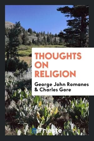 Seller image for Thoughts on Religion for sale by moluna