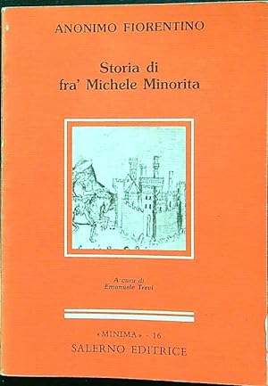 Bild des Verkufers fr Storia di fra' Michele Minorita zum Verkauf von Librodifaccia