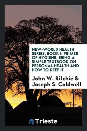 Imagen del vendedor de New-World Health Series, Book I a la venta por moluna