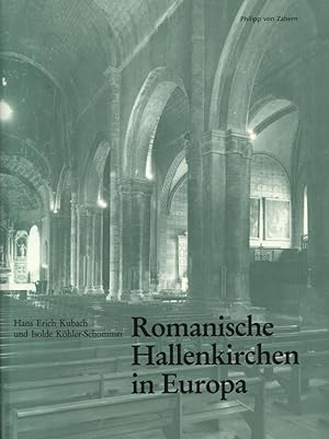Imagen del vendedor de Romanische Hallenkirchen in Europa. a la venta por Antiquariat Lenzen